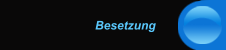 Besetzung